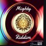 Mighty Riddim (2019)