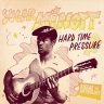 Reggae Anthology Sugar Minott - Hard Time Pressure