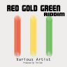 Red Gold Green Riddim (2016)