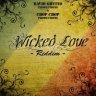 Wicked Love Riddim (2009)