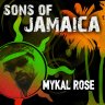 Sons Of Jamaica - Mykal Rose (2017)