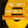 King Tubby's Hometown Hi-Fi Dubplate Specials 1975-1979