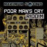 Poor Man's Riddim (2005)