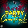 Party Central Riddim (2019)