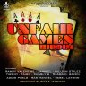 Unfair Games Riddim (2013)