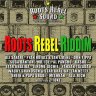 Roots Rebel Riddim (2015)