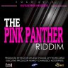 The Pink Panther Riddim (2015)