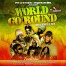 World Go Round Riddim (2008)