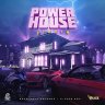 Power House Riddim (2019)