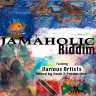Jamaholic Riddim (2019)