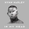 Hymn Marley - In My Head (2019)