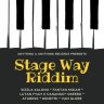 Stage Way Riddim (2019)