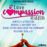 Love Compassion Riddim (2019)