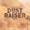 Dust Raiser Riddim (2020)