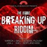 The Iconic Breaking Up Riddim (2016)