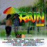 Rain Riddim (2019)