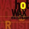 Hot Wax Excursion Riddim (1995)