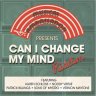 Can I Change My Mind Riddim (2016)