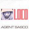 Agent Sasco (Assassin) - Loco (2020)