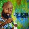 Lt. Stitchie - Masterclass (2019)