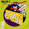 Thriller U - Crazy (1989)