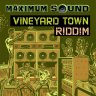 Vineyard Town Riddim (2009)