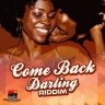 Come Back Darling Riddim (2020)