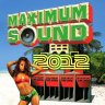 Maximum Sound 2012 (2012)