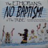 The Ethiopians - No Baptism! (1991)