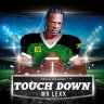 Mr Lexx - Touch Down (2020)