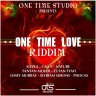 One Time Love Riddim (2015)