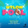 Nylon Pool Riddim (2020)