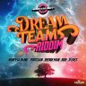Dream Team Riddim (2017)