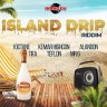 Island Drip Riddim (2021)