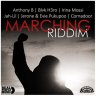 Marching Riddim (2021)