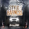 Style and Badness Riddim (2021)