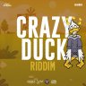 Crazy Duck Riddim (2021)