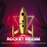 Rocket Riddim (2021)