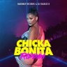 Chicka Bonita Riddim (2021)