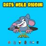 Rats Hole Riddim (2021)