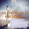 Blindfold Riddim (2021)