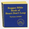 Reggae Bible of Heart Don't Leap Riddim (2013)