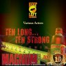 10 Long 10 Strong Riddim (2009)