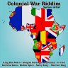 Colonial War Riddim (2009)