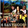 6 East Riddim (2013)