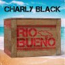 Charly Black - Rio Bueno (2021)