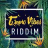 Tropic Vibes Riddim (2018)
