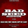 Bad Seed Riddim (2022)