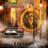 Luciano - Return Of The Chronicles (2022)