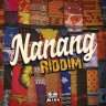 Nanang Riddim (2022)